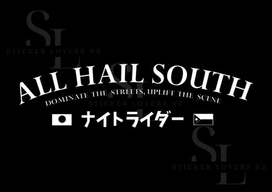 All Hail South