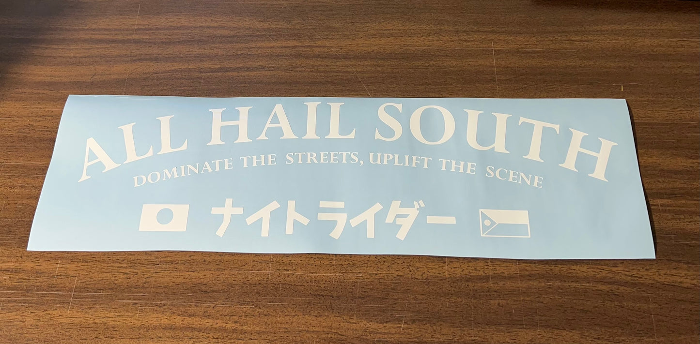 All Hail South
